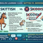skiddish vs skittish